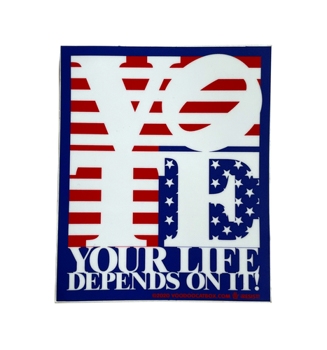 VOTE Your Life • Sticker